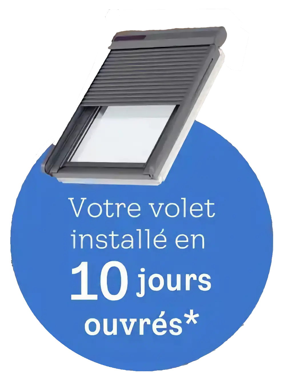 votre volet velux installé en 10 jours